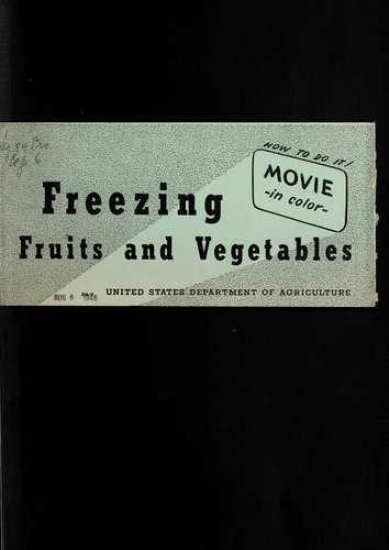 Freezing fruits and vegetables