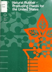 Natural rubber-producing plants for the United States