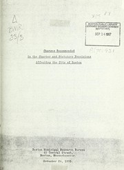 Changes recommended in the charter and statutory provisions affecting the city of Boston