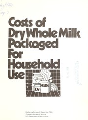Costs of dry whole milk packaged for household use