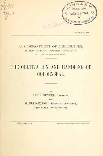 The cultivation and handling of goldenseal