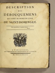 Description des débouquemens qui sont au nord de l'isle de Saint-Domingue ..