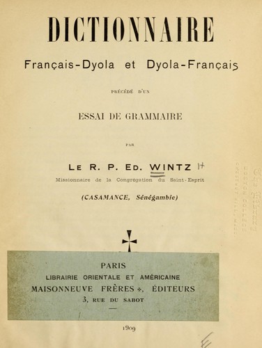 Dictionnaire franc̜ais-dyola et dyola-franc̜ais