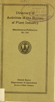 Directory of activities of the Bureau of Plant Industry
