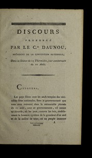 Discours prononce  par le cen. Daunou, pre sident de la Convention nationale, dans la se ance du 23 thermidor, jour anniversaire du 10 aou t.