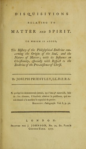 Disquisitions relating to matter and spirit