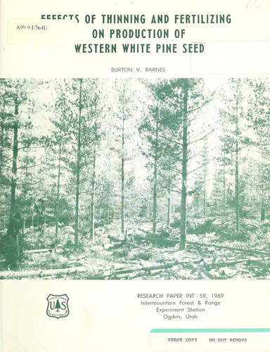 Effects of thinning and fertilizing on production of western white pine seed