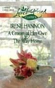 A Groom of Her Own/The Way Home