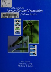 A field guide to the dragonflies and damselflies of Massachusetts