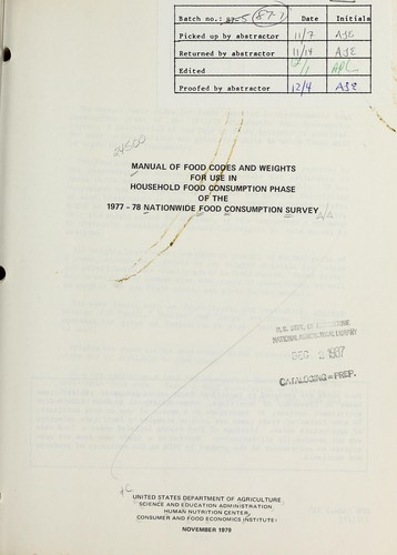 Manual of food codes and weights for use in household food consumption phase of the 1977-78 Nationwide Food Consumption Survey