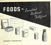 Foods - enriched, restored, fortified