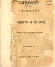 Hanover, or, The persecution of the lowly