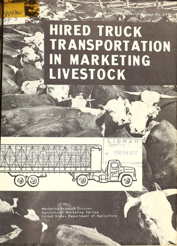 Hired truck transportation in marketing livestock