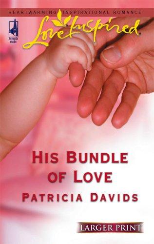 His Bundle Of Love