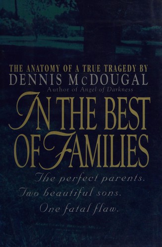 In the best of families