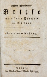Johann Winkelmanns Briefe an einen Freund in Liefland