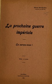 La prochaine guerre imperiale; en serons-nous?