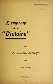 L'emprunt de la "Victoire".  La surenchere du "Bluff"