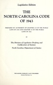 The North Carolina code of 1943, prepared by authority of chapter 315 of the Public laws of 1939 and chapter 35 of the Public laws of 1941