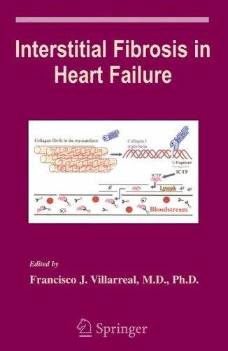 Interstitial Fibrosis in Heart Failure (Developments in Cardiovascular Medicine)