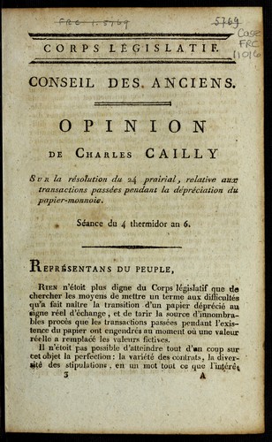 Opinion de Charles Cailly sur la résolution du 24 prairial, relative aux transactions passées pendant la dépréciation du papier-monnoie