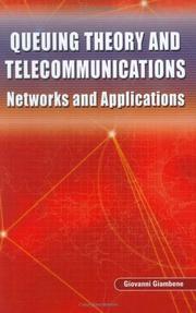Queuing Theory and Telecommunications