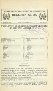 Production of lumber, lath, and shingles in 1915 and lumber in 1914