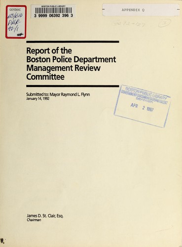 Report of the Boston police department management review committee submitted to