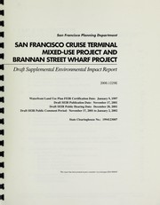 San Francisco cruise terminal mixed-use project and Brannan Stret wharf project