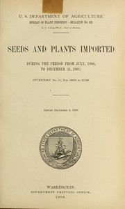 Seeds and plants imported during the period from July, 1906 to December 31, 1907