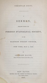 A sermon preached before the Foreign Evangelical Society in the Bleeker Street Church, New York, May 4, 1845