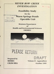 Silver Bow Creek investigation feasibility study for the Warm Springs Ponds Operable Unit