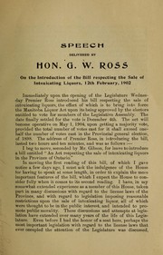 Speech delivered by Hon. G. W. Ross on the introduction of the Bill respecting the sale of intoxicating liquors, 12th February, 1902