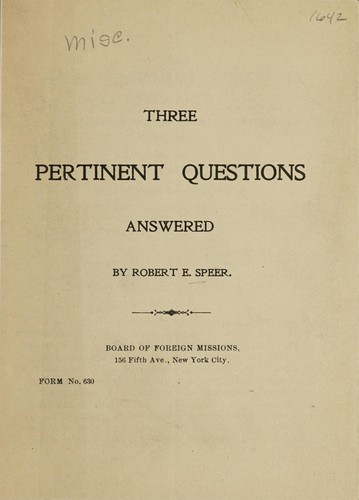 Three pertinent questions answered