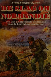 De slag om Normandië
