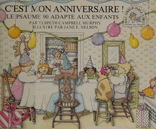 C'est mon anniversaire!