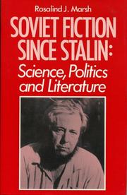 Soviet fiction since Stalin