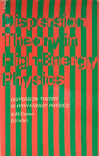 Dispersion theory in hig.energy physics