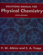 Solutions manual for Physical chemistry