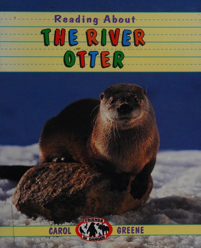 Reading about the river otter