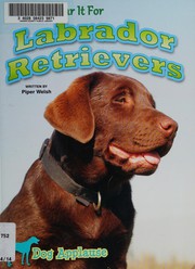 Let's hear it for labrador retrievers