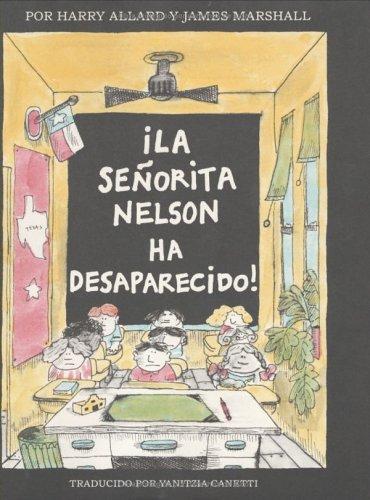 ¡La señorita Nelson ha desaparecido!