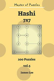 Master of Puzzles - Hashi 200 Puzzles 7x7 vol. 5
