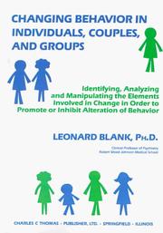 Changing behavior in individuals, couples, and groups