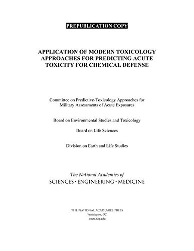 Application of Modern Toxicology Approaches for Predicting Acute Toxicity for Chemical Defense