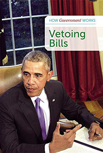 Vetoing Bills