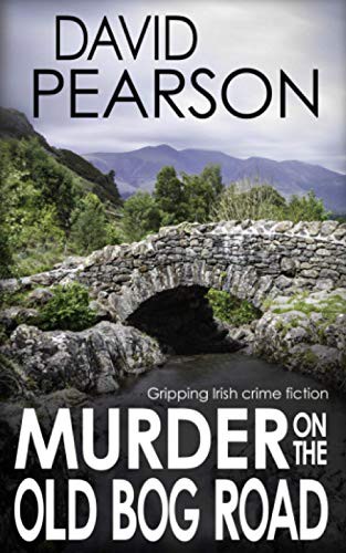 MURDER ON THE OLD BOG ROAD
