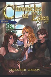 Chronicles of Eden - Act VIII
