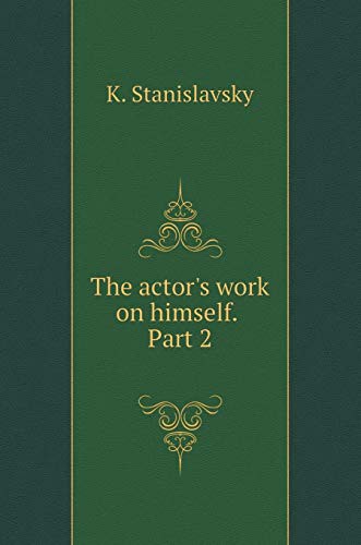 The actor's work on himself. Part 2