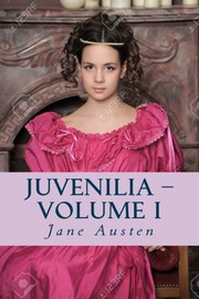 Juvenilia - Volume I Illustrated